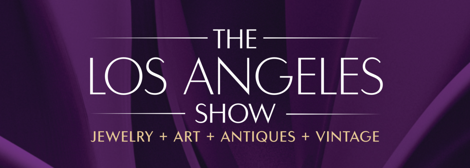 The Los Angeles Show | Jewelry + Art + Antiques + Vintage